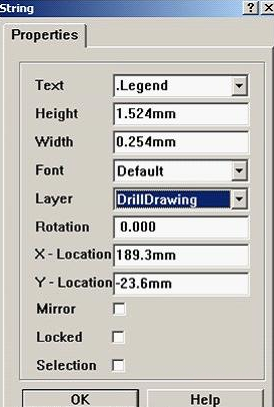 7. 放置分孔圖,按“P、S”在圖形的右下角放置一字符串,并雙擊打開,將Text改為。Legend;Layer改為DrillDrawing即可